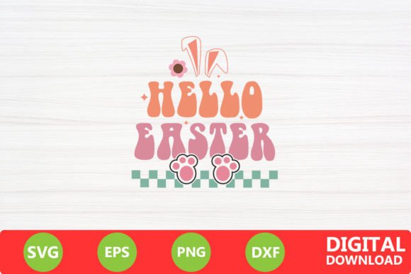 Hello Easter Teacher SVG – A Festive Graphic for Crafts and Creations