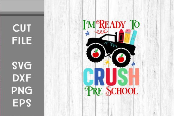 I’m Ready to Crush Pre School SVG: A Graphic Design Asset for Creative Publishing