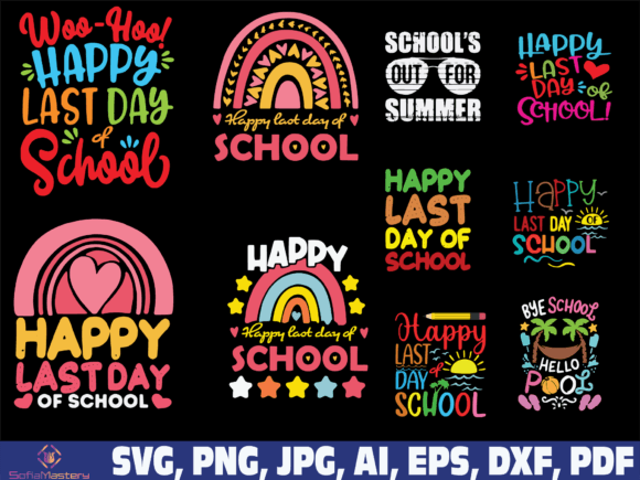 Summer Happy Last Day of School Graphics for Crafts and Content Creators