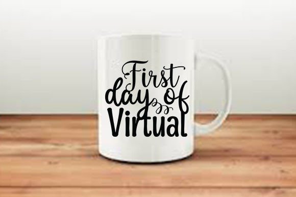 Teacher SVG Design, First Day of Virtual
