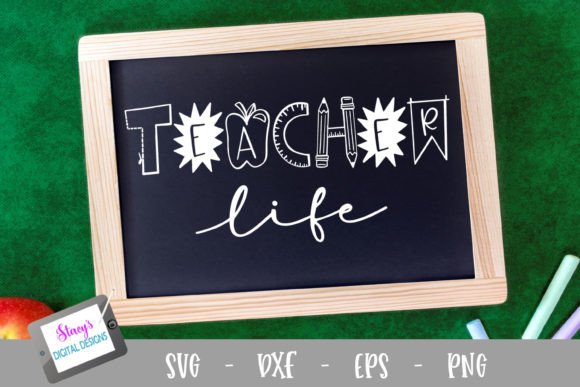 Teacher SVG - Teacher Life Design for Crafts and Graphics