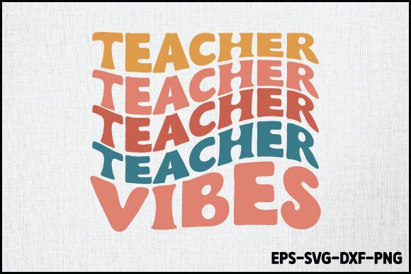 Teacher Vibes - Teacher Svg Design: A Versatile Graphic Asset for Crafts and Branding