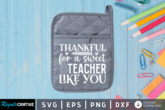 Thankful for a Sweet Teacher SVG: A Versatile Graphic Design Asset for Crafts