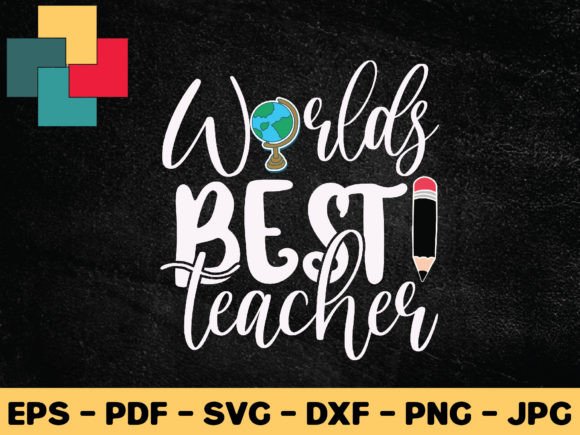 World Best Teacher SVG Design: A Creative Asset for Blogs and Crafts